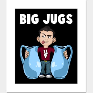 Big Jugs Posters and Art